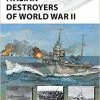 OSPREY PUBLISHING Italian Destroyers Of World War II Novel Book