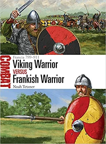 OSPREY PUBLISHING Viking Warrior Vs Frankish Warrior Book All Books 3 OSPREY PUBLISHING Viking Warrior Vs Frankish Warrior Book All Books