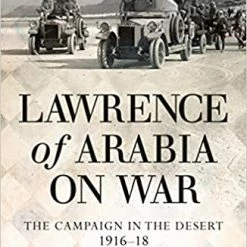 OSPREY PUBLISHING Lawrence Of Arabia On War Novel Book All Books