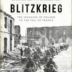 OSPREY PUBLISHING All Books Blitzkrieg: The Invasion Of Poland To The Fall Of France Book
