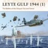 OSPREY PUBLISHING Leyte Gulf 1944 (1) Novel Book