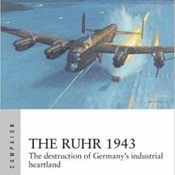 OSPREY PUBLISHING The Ruhr 1943 Novel Book All Books