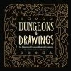 AMP ADULT Dungeons And Drawings: An Illustrated Compendium Of Creatures Book All Books