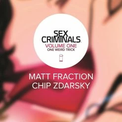 Image Comics All Comic Books Sex Criminals Vol 01 (MR) - Image Comic Book (Trade Paperback)