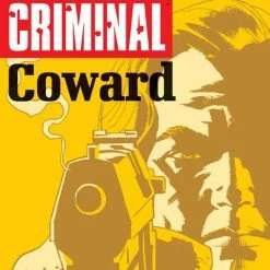 Image Comics Criminal Vol 01 Coward (MR) - Image Comic Book (Trade Paperback)