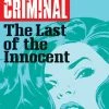 Image Comics All Comic Books Criminal Vol 06 Last Of The Innocent (MR) - Image Comic Book (Trade Paperback) 2 Image Comics All Comic Books Criminal Vol 06 Last Of The Innocent (MR) - Image Comic Book (Trade Paperback)