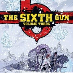 ONI PRESS INC. All Comic Books Sixth Gun DLX Vol 03 - Oni Press Comic Book (Hardcover)