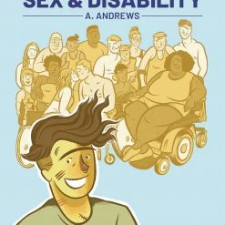 ONI PRESS INC. All Comic Books Quick & Easy Guide To Sex & Disability GN (MR) - Oni Press Comic Book