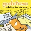 ONI PRESS INC. Gudetama Adulting For The Lazy - Oni Press Comic Book (Hardcover) All Comic Books