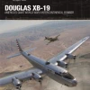 OSPREY PUBLISHING All Books Douglas XB-19: America's Giant World War II Intercontinental Bomber Book