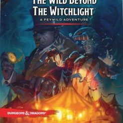 Wizards Of The Coast Dungeons And Dragons RPG: The Wild Beyond The Witchlight - A Feywild Adventure (HC)