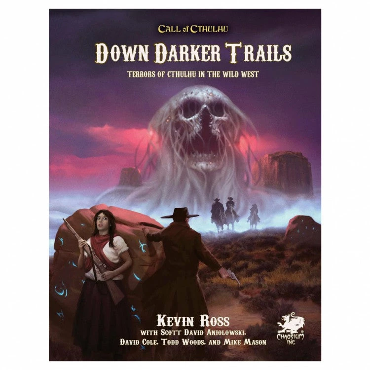 CHAOSIUM CoC: Call Of Cthulhu 7E: Down Darker Trails RPG Book 3 CHAOSIUM CoC: Call Of Cthulhu 7E: Down Darker Trails RPG Book