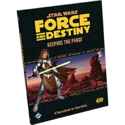 Fantasy Flight Games Star Wars: Force And Destiny: Keeping The Peace Role Playing Game All Books