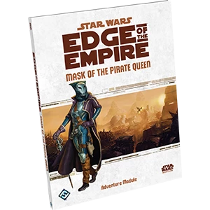 Fantasy Flight Games Star Wars: Edge Of The Empire - Mask Of The Pirate Queen Role Playing Game All Books 3 Fantasy Flight Games Star Wars: Edge Of The Empire - Mask Of The Pirate Queen Role Playing Game All Books