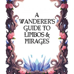 ANGRY HAMSTER PUBLISHING A Wanderer's Guide To Limbos And Mirages Role Playing Game All Books