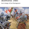 OSPREY PUBLISHING All Books Bosworth 1485 Novel Book [Pre-order]