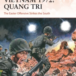 OSPREY PUBLISHING Vietnam 1972: Quang Tri Novel Book All Books