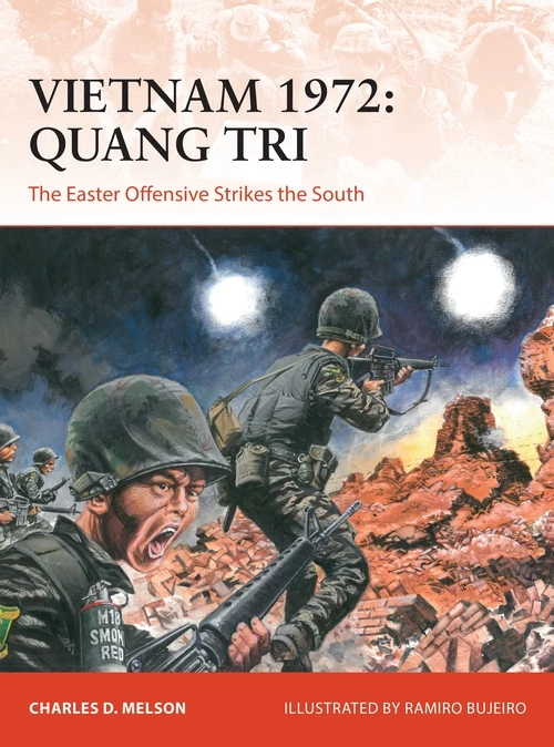 OSPREY PUBLISHING Vietnam 1972: Quang Tri Novel Book All Books 3 OSPREY PUBLISHING Vietnam 1972: Quang Tri Novel Book All Books