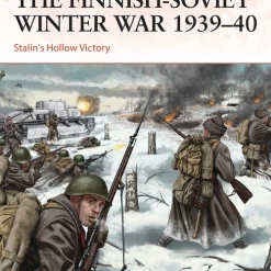 OSPREY PUBLISHING The Finnish-Soviet Winter War 1939–40 Novel Book All Books