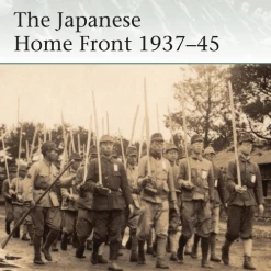OSPREY PUBLISHING All Books The Japanese Home Front 1937–45 Novel Book [Pre-order]