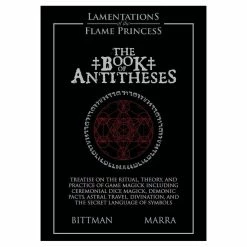 Lamentations Of The Flame Princess The Book Of Antitheses Role Playing Game All Books