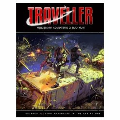 MONGOOSE PUBLISHING Traveller: Mercenary Adventure 2: Bug Hunt Role Playing Game