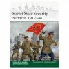 OSPREY PUBLISHING Soviet State Security Services 1917–46 Novel Book 1 OSPREY PUBLISHING Soviet State Security Services 1917–46 Novel Book