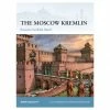 OSPREY PUBLISHING The Moscow Kremlin Novel Book