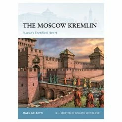OSPREY PUBLISHING The Moscow Kremlin Novel Book