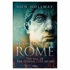 OSPREY PUBLISHING At The Gates Of Rome Novel Book (Paperback) All Books