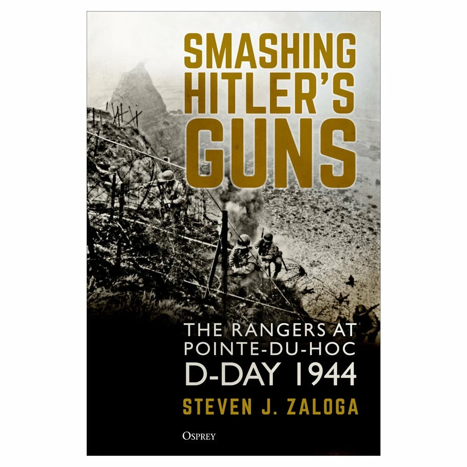 OSPREY PUBLISHING All Books Smashing Hitler's Guns Novel Book (Paperback) 3 OSPREY PUBLISHING All Books Smashing Hitler's Guns Novel Book (Paperback)