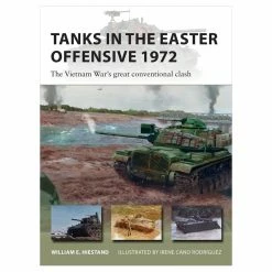 OSPREY PUBLISHING Tanks In The Easter Offensive 1972 Novel Book