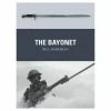 OSPREY PUBLISHING All Books The Bayonet Novel Book