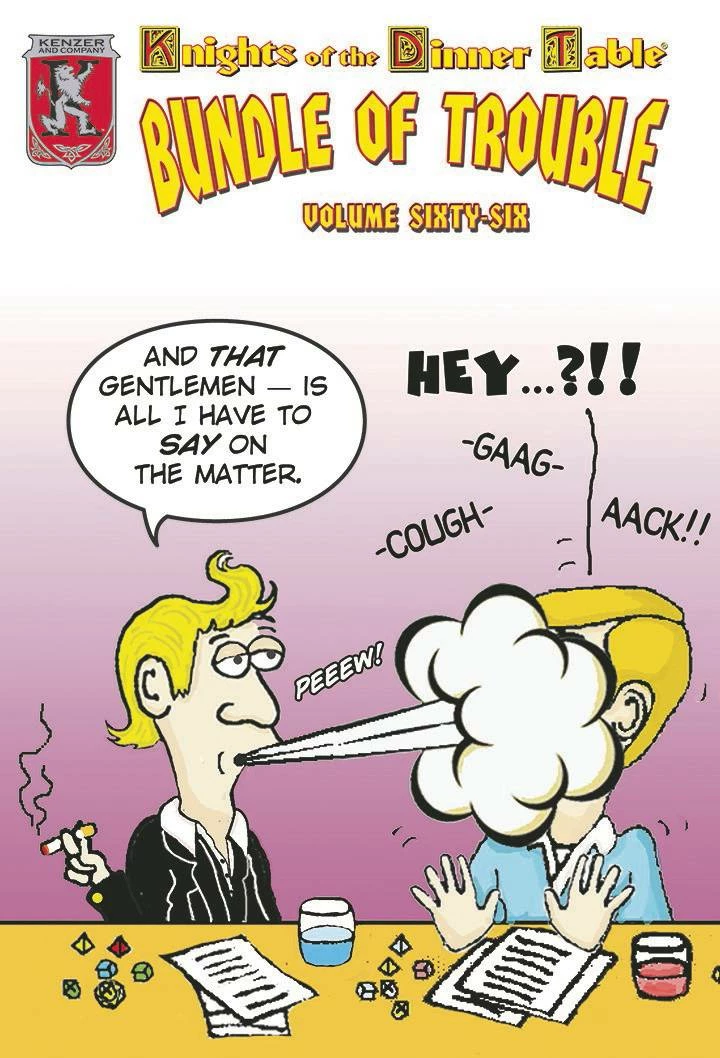 KENZER & CO. Knights Of The Dinner Table: Bundle Of Trouble #66 Magazine 3 KENZER & CO. Knights Of The Dinner Table: Bundle Of Trouble #66 Magazine