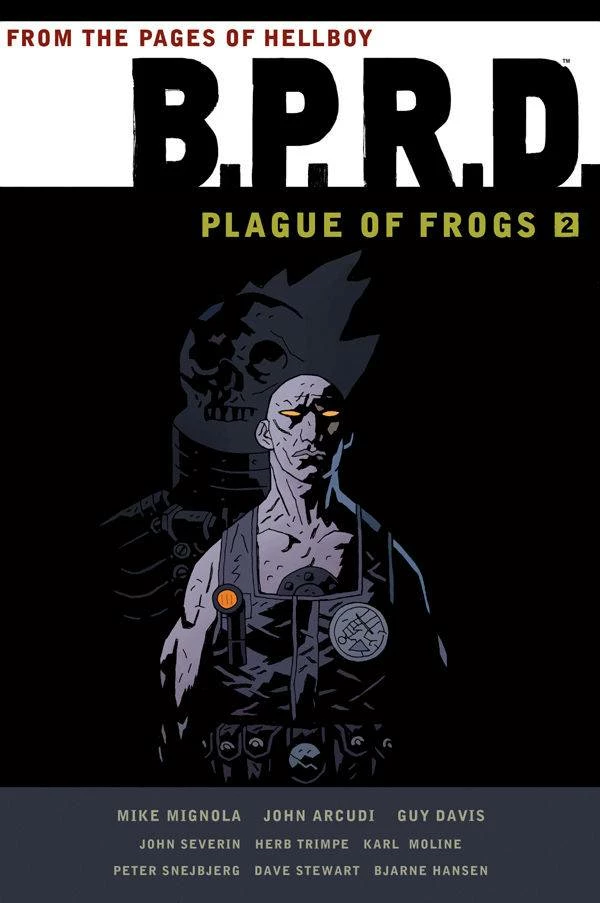 BPRD Plague Of Frogs Vol 02 - Dark Horse Comics Graphic Novel (Trade Paperback) 3 BPRD Plague Of Frogs Vol 02 - Dark Horse Comics Graphic Novel (Trade Paperback)