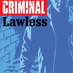 Image Comics All Comic Books Criminal Vol 02 Lawless (MR) - Image Comic Book (Trade Paperback)