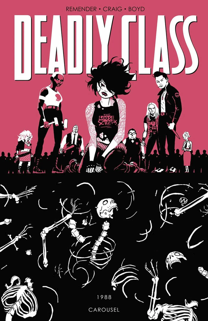 Deadly Class Vol 05 Carousel (MR) - Image Comics Graphic Novel (Trade Paperback) 3 Deadly Class Vol 05 Carousel (MR) - Image Comics Graphic Novel (Trade Paperback)