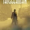 Novels Triggerman (MR) - Titan Comics Graphic Novel (Trade Paperback)