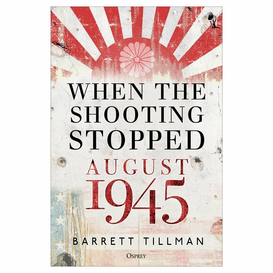 OSPREY PUBLISHING When The Shooting Stopped Novel (Hardcover) 3 OSPREY PUBLISHING When The Shooting Stopped Novel (Hardcover)